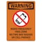 Signmission Safety Sign, OSHA WARNING, 14" Height, Rigid Plastic, Radio Frequency Free, Portrait OS-WS-P-1014-V-13481 - alternate 1
